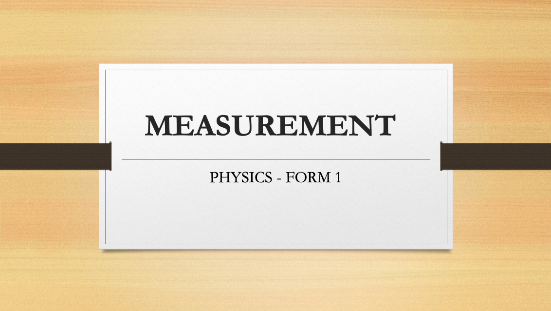 MEASUREMENTS I